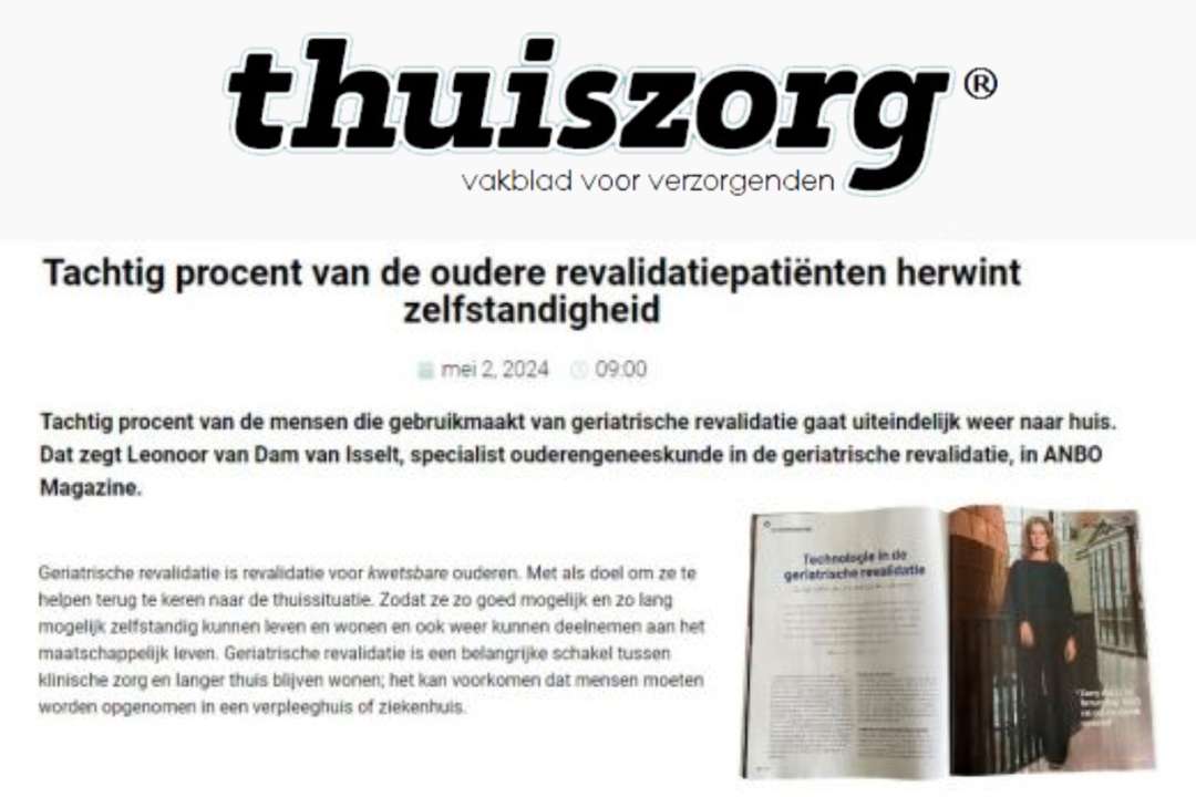 Thuiszorg besteedt aandacht aan ons bericht over geriatrische revalidatie