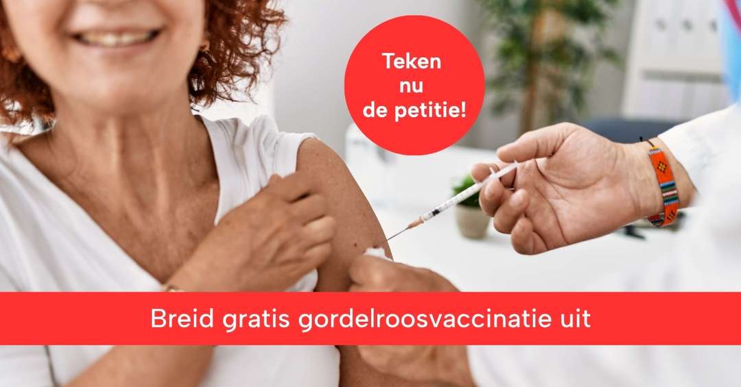 Teken de petitie en breid gratis gordelroosvaccinatie uit | ANBO-PCOB