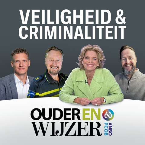 Podcast Veiligheid en Criminaliteit | OuderENWijzer | ANBO-PCOB